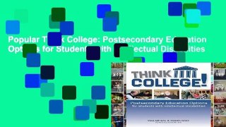 Popular Think College: Postsecondary Education Options for Students with Intellectual Disabilities