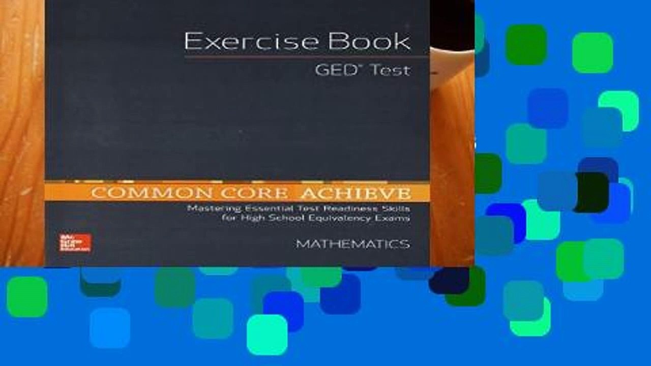 Review  Common Core Achieve, GED Exercise Book Mathematics (Ccss for Adult Ed)