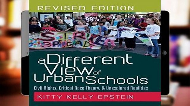 Library A Different View of Urban Schools: Civil Rights, Critical Race Theory, and Unexplored