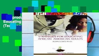 Best product  Strategies for Educating African American Adults (Teaching for Spiritual Growth)