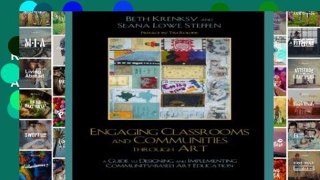 Review  Engaging Classrooms and Communities through Art: The Guide to Designing and Implementing
