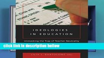 Popular Ideologies in Education: Unmasking the Trap of Teacher Neutrality (Counterpoints)