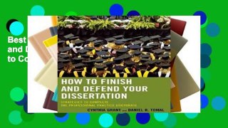Best product  How to Finish and Defend Your Dissertation: Strategies to Complete the Professional