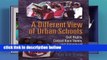 Best product  A Different View of Urban Schools: Civil Rights, Critical Race Theory, and