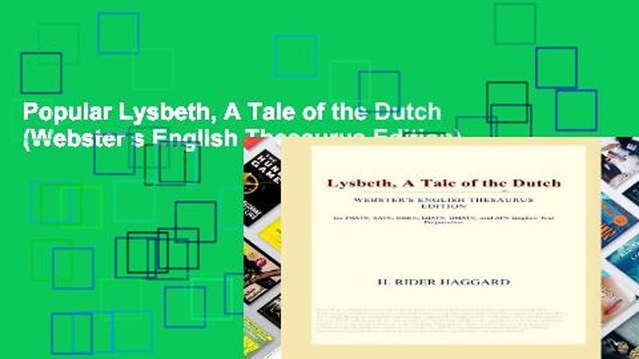 Popular Lysbeth, A Tale of the Dutch (ster s English Thesaurus