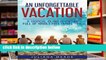Library  An Unforgettable Vacation: A Tropical Island Adventure Full Of Hassle-Free Travel Tips