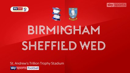 Birmingham vs Sheffield Wed