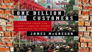 Library  One Billion Customers: Lessons from the Front Lines of Doing Business in China (Wall