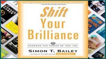 Best product  Shift Your Brilliance: Harness the Power of You, Inc.