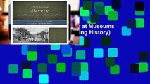 Library  Interpreting Slavery at Museums and Historic Sites (Interpreting History)
