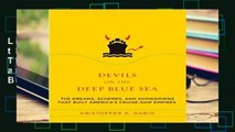 Library  Devils on the Deep Blue Sea: The Dreams, Schemes, and Showdowns That Built America s