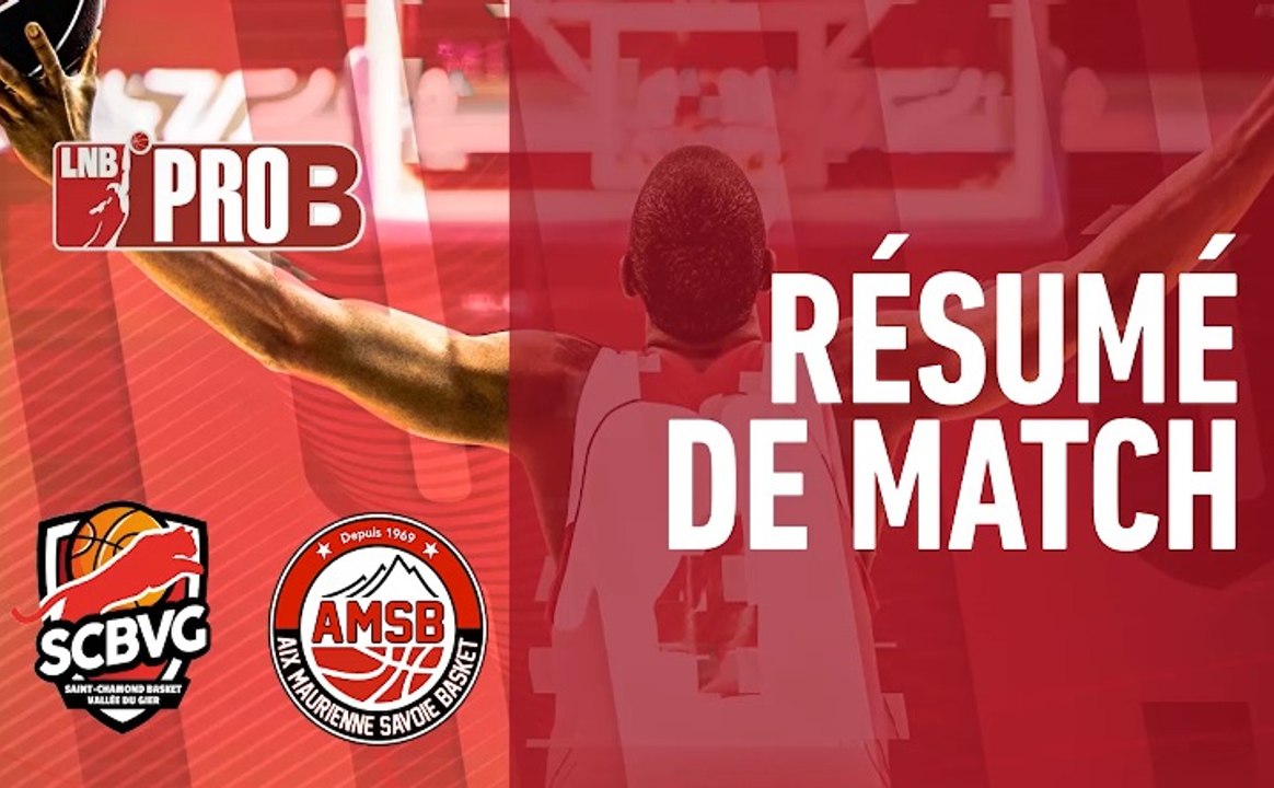 PRO B : Saint-Chamond vs Aix-Maurienne (J3)