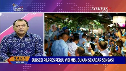 Suksesi Pilpres Perlu Visi Misi, Bukan Sekedar Sensasi