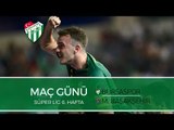 Maç Günü: Bursaspor - M. Başakşehir