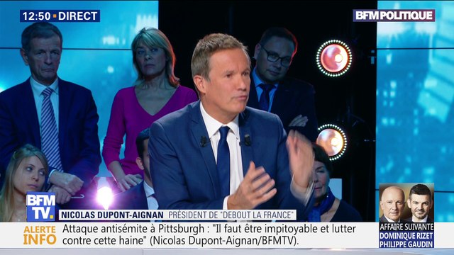 Le mot de la fin: Je veux qu'on remette l'Europe sur ses pieds , Nicolas Dupont-Aignan
