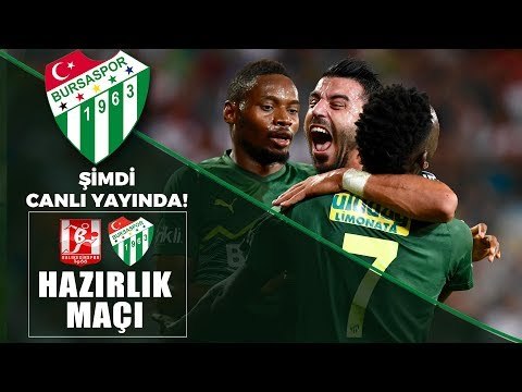 Hazırlık Maçı: Balıkesirspor - Bursaspor 2. Yarı