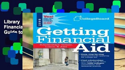 Library  College Board Getting Financial Aid (College Board Guide to Getting Financial Aid)