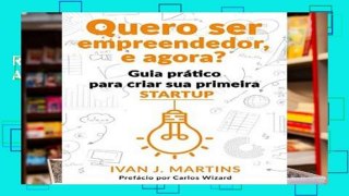Review  Quero Ser Empreendedor, E Agora? (Portuguese Edition)