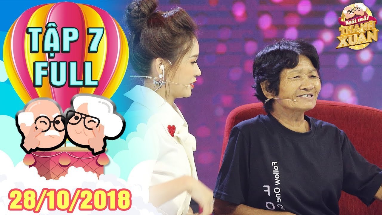 Mãi mãi thanh xuân- Tập 7 FULL- Xúc động trước cuộc đời người phụ nữ 61 tuổi được thế giới thán phục