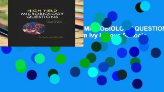 Best product  HIGH YIELD MICROBIOLOGY QUESTIONS: Real Life Mock Exams From Ivy League Schools
