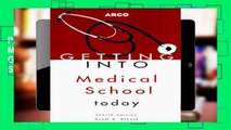 Popular Getting into Medical School (Arco Getting Into Medical School Today)