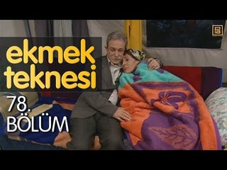Ekmek Teknesi 78. Bölüm