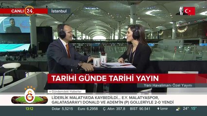 İstanbul Yeni Havalimanı açılıyor