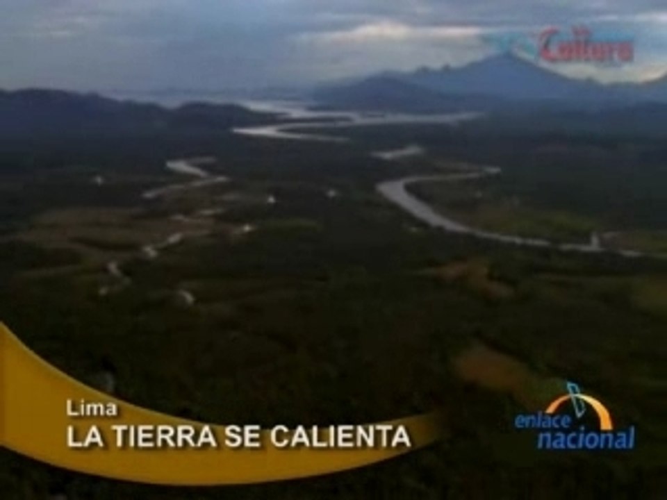 LA TIERRA SE CALIENTA - LIMA