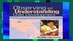 [P.D.F] Observing and Understanding Child Development: A Child Study Manual [P.D.F]