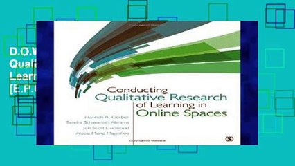 D.O.W.N.L.O.A.D [P.D.F] Conducting Qualitative Research of Learning in Online Spaces [E.P.U.B]