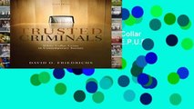 [P.D.F] Trusted Criminals: White Collar Crime In Contemporary Society [E.P.U.B]