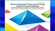 D.O.W.N.L.O.A.D [P.D.F] Intentional Interviewing and Counseling: Facilitating Client Development