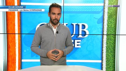 Club House : "La 9ème symphonie de Federer"