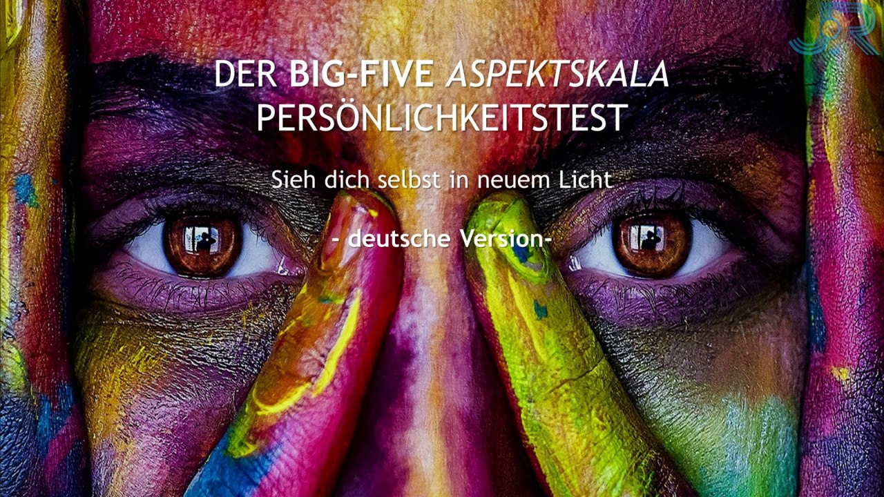 Jordan Peterson's Big Five Persönlichkeitstest auf Deutsch - 20 Minuten über Understandmyself | JORS