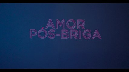Léo & Raphael - Amor Pós Briga