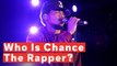 Chance The Rapper - 5 Things To Know About The Chicago Hip-Hop Artist