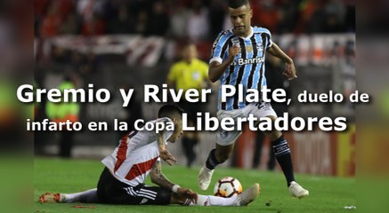 Gremio y River Plate, duelo de infarto en semifinales de la Copa Libertadores_