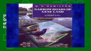 [P.D.F] Narrow Roads of Gene Land: The Collected Papers of W. D. Hamilton Volume 2: Evolution of