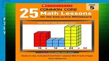 F.R.E.E [D.O.W.N.L.O.A.D] 25 Common Core Math Lessons for the Interactive Whiteboard, Grade 5: