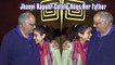 Jhanvi Kapoor Cutely Hugs Her Father Boney Kapoor At Short Film Screening - Sweet Moment
