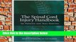 F.R.E.E [D.O.W.N.L.O.A.D] The Spinal Cord Injury Handbook for Patients and Their Families [E.P.U.B]