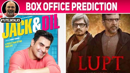 Box Office Prediction | Jack and Dil & Lupt | #TutejaTalks