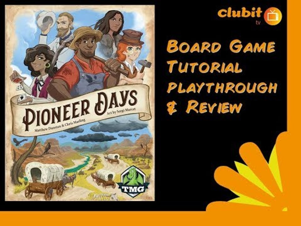Pioneer Days Board Game Review and Tutorial
