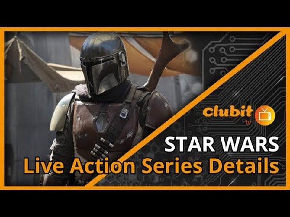 Star Wars live action series details - Clubit TV Show