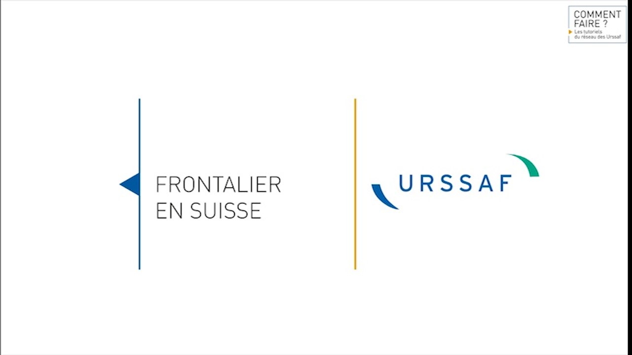Vous êtes frontalier en Suisse : créez votre espace en ligne sur urssaf.fr
