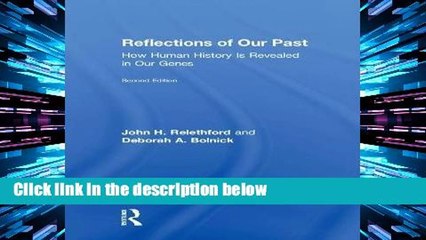 [P.D.F] Reflections of Our Past: How Human History Is Revealed in Our Genes [P.D.F]