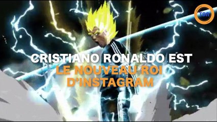 Cristiano Ronaldo, le nouveau roi d'Instagram !