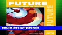[P.D.F] Future Intro: English for Results (with Practice Plus CD-ROM) [E.B.O.O.K]