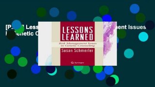 [P.D.F] Lessons Learned: Risk Management Issues in Genetic Counseling [P.D.F]