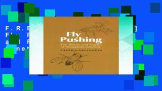 F.R.E.E [D.O.W.N.L.O.A.D] Fly Pushing: Theory and Practice of Drosophila Genetics [E.P.U.B]